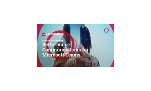 Connect Everywhere: Better Voice Communications for Microsoft Teams