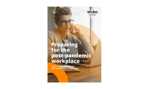 Preparing for the Post-Pandemic Workplace: How Decision Makers are Responding to COVID-19